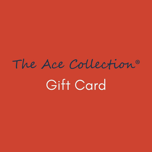 The Ace Collection<sup>®</sup> Gift Card